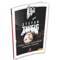 Virata Ya Da Ölümsüz Bir Kardeşin Gözleri - Stefan Zweig - Aperatif Kitap