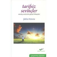 Tarifsiz Sevinçler - Şirin Peran - Beyaz Vagon Yayınları