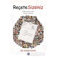 Reçete Sizsiniz - Engin Kavak - Ray Yayıncılık