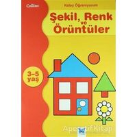 Kolay Öğreniyorum Şekil, Renk ve Örüntüleri 3-5 Yaş - Carol Cornwell - Mavi Kelebek Yayınları