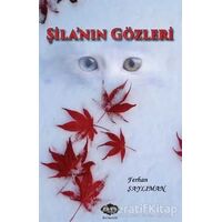 Şilanın Gözleri - Ferhan Şaylıman - Parafiks Yayınevi