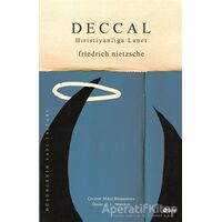 Deccal - Friedrich Wilhelm Nietzsche - Şule Yayınları