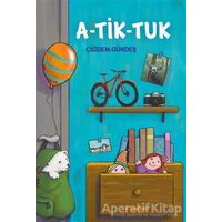 A-Tik-Tuk - Çiğdem Gündeş - Tudem Yayınları