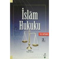 İslam Hukuku (El Kitabı) - Orhan Çeker - Grafiker Yayınları