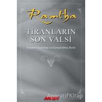 Ramtha - Tiranların Son Valsi - J. Z. Knight - Akaşa Yayınları
