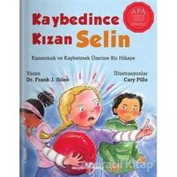 Kaybedince Kızan Selin - Frank J. Sileo - Okuyan Koala