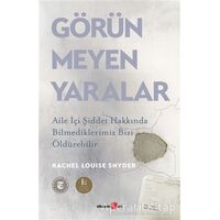 Görünmeyen Yaralar - Rachel Louise Snyder - Okuyan Us Yayınları