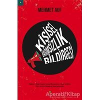 Kişisel Bağımsızlık Bildirgesi - Mehmet Auf - ELMA Yayınevi