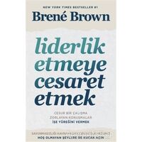 Liderlik Etmeye Cesaret Etmek - Brene Brown - Butik Yayınları