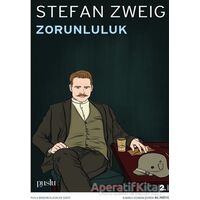 Zorunluluk - Stefan Zweig - Puslu Yayıncılık