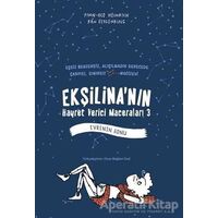 Ekşilinanın Hayret Verici Maceraları 3 - Evrenin Sonu - Finn-Ole Heinrich - Tudem Yayınları