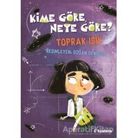 Kime Göre, Neye Göre? - Toprak Işık - Tudem Yayınları