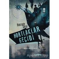 Hortlaklar Geçidi - Hanzade Servi - Tudem Yayınları