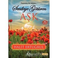 Secdeye Götüren Aşk - Halit Ertuğrul - Cağaloğlu Yayınevi