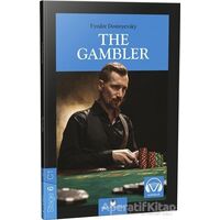 The Gambler - Stage 6 - İngilizce Hikaye - Fyodor Mihayloviç Dostoyevski - MK Publications