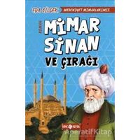 Medeniyet Mimarlarımız 2 - Mimar Sinan ve Çırağı - Eda Bildek - Genç Hayat