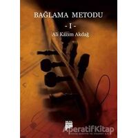 Bağlama Metodu -1 - Ali Kazım Akdağ - Pan Yayıncılık