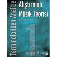 Terminolojiden Analize Alıştırmalı Müzik Teorisi 1 - Deniz Arat - Pan Yayıncılık