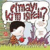 Elmayı Kim Isırdı - Sema Günaydın Çınar - Kırmızı Kedi Çocuk