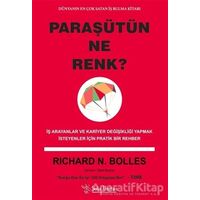 Paraşütün Ne Renk? - Richard N. Bolles - Sola Unitas