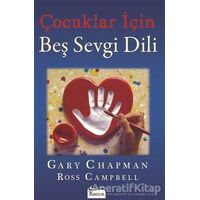 Çocuklar İçin Beş Sevgi Dili - Ross Campbell - Koridor Yayıncılık