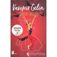 Vampir Gelin - Dakota Cassidy - Mona Kitap