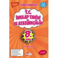 Kida 8.Sınıf T.C İnkılap Tarihi Ve Atatürkçülük Soru Bankası (2019 LGS)