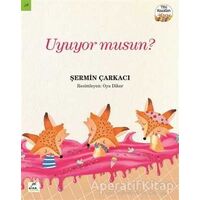 Uyuyor musun? - Şermin Yaşar - Elma Çocuk