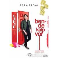 Bende Kalp Var - Esra Erdal - Agapi Yayınları