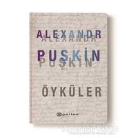 Alexandr Puşkin Öyküler - Aleksandr Puşkin - Epsilon Yayınevi