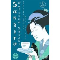 Sanşiro - Natsume Soseki - Maya Kitap