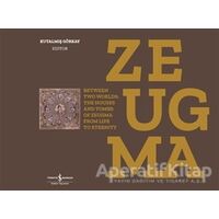 Zeugma - Kutalmış Görkay - İş Bankası Kültür Yayınları