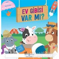 Ev Gibisi Var Mı? - Stephanie Moss - İş Bankası Kültür Yayınları