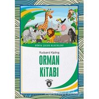 Orman Kitabı - Joseph Rudyard Kipling - Dorlion Yayınları