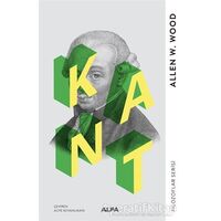 Kant - Allen W. Wood - Alfa Yayınları