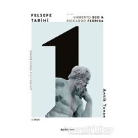 Felsefe Tarihi - Umberto Eco - Alfa Yayınları