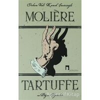 Tartuffe ve Diğer Oyunlar - Moliere - Dergah Yayınları