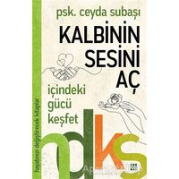 Kalbinin Sesini Aç - Ceyda Subaşı - Dokuz Yayınları