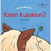 Kimin Kulakları? - Sue Tarsky - İş Bankası Kültür Yayınları