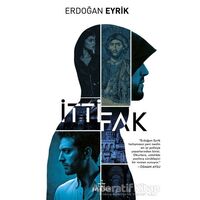 İttifak - Erdoğan Eyrik - Ephesus Yayınları