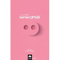 Hayvan Çiftliği - George Orwell - Eksik Parça Yayınları