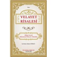 Velayet Risalesi - Allame Seyyid Muhammed Hüseyin Tabatabai - İmam Rıza Dergahı Yayınları