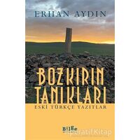 Bozkırın Tanıkları - Erhan Aydın - Bilge Kültür Sanat