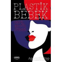 Plastik Bebek - Sevil Ergül Sümer - Ceres Yayınları