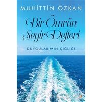 Bir Ömrün Seyir Defteri - Muhittin Özkan - Cinius Yayınları