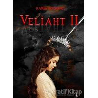 Veliaht 2 - Rabia Bozkurt - İkinci Adam Yayınları