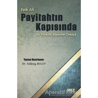 Faik Ali - Payitahtın Kapısında İki Perdelik Manzum Temaşa - Yıldıray Bulut - Gece Kitaplığı