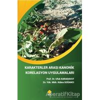 Karakterler Arası Kanonik Korelasyon Uygulamaları - Ufuk Karadavut - Duvar Kitabevi