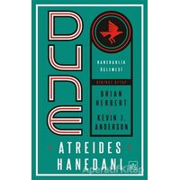 Dune: Atreides Hanedanı - Hanedanlık Üçlemesi Birinci Kitap - Brian Herbert - İthaki Yayınları