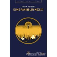 Dune Rahibeler Meclisi - Frank Herbert - İthaki Yayınları